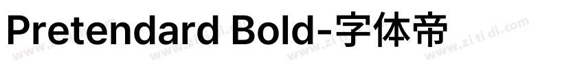 Pretendard Bold字体转换 Pretendard Bold字体转换